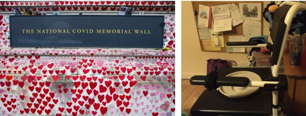 Two photos.  The National COVID memorial wall, a stone wall with thousands of red and pink hearts around a plaque.  2nd photo: by a bed, a commode with a side table and noticeboard on the wall beyond it.
