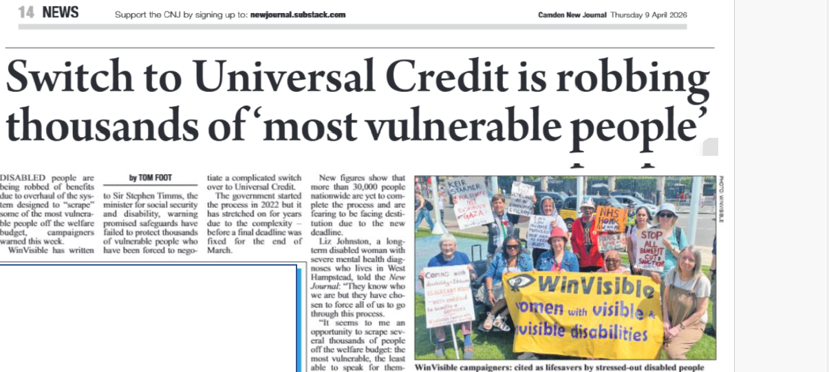 Snapshot from newspaper. Headline, Switch to Universal Credit is robbing thousands of 'most vulnerable people'. Includes photo of WinVisible women in Parliament Square with our banner and placards.