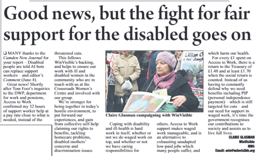 Image of Camden New Journal letter titled: Good news, but the fight for fair support for the disabled goes on. Photo of wheelchair user woman with placard. Photo caption: Claire Glasman campaigning with WinVisible. Text of letter in post below.