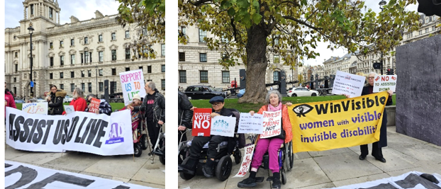 Assist Us To Live demonstration by disabled people in Parliament Square. 2025. WinVisible and our banner there, with placards including Invest in Caring Not Killing.